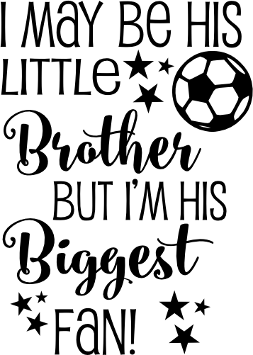 (067-07-1P) His Brother Biggest Fan Soccer Iron-On Transfer