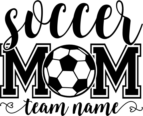 (s067-7E) Soccer Mom with Optional Team Name