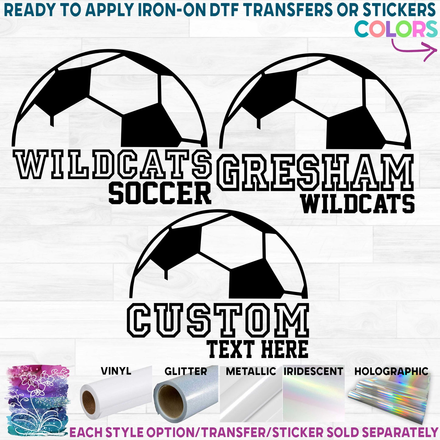 (s067-8B) Soccer Team Name Mascot Printed Heat Transfer or Sticker