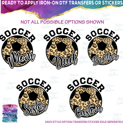 (s067-10B) Leopard Soccer Ball Family Mom, Game Day, Vibes, Custom Text