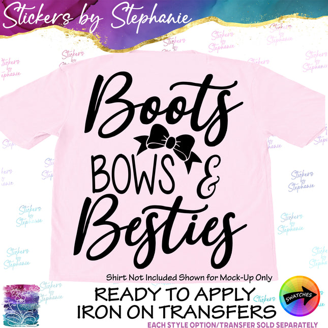 (s7-03-009) Boots Bows & Besties Iron-On Transfer