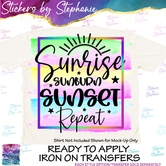 (s7-04-101) Sunrise Sunburn Sunset Repeat Iron-On Transfer