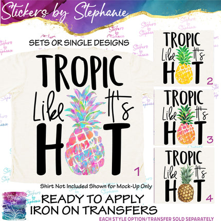 (s7-04-104) Tropic Like It's Hot Pineapple Iron-On Transfer