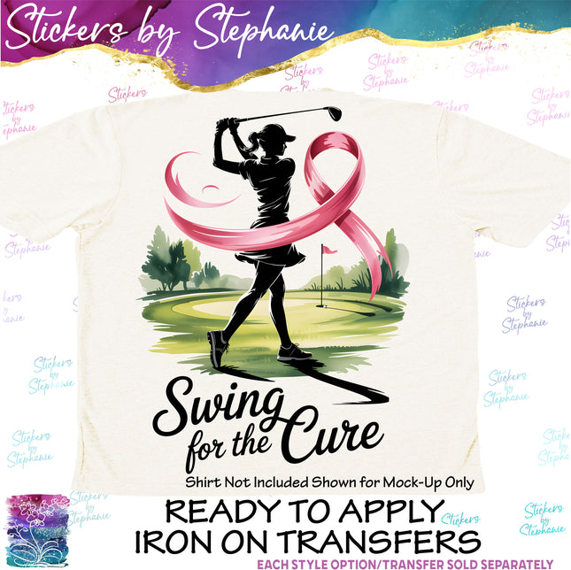 (s7-04-112) Swing For the Cure Golf Iron-On Transfer