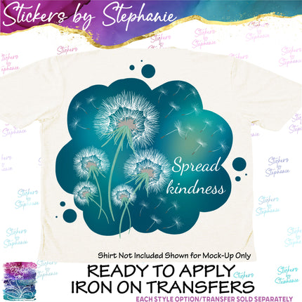 (s7-04-121) Spread Kindness Dandelion Iron-On Transfer
