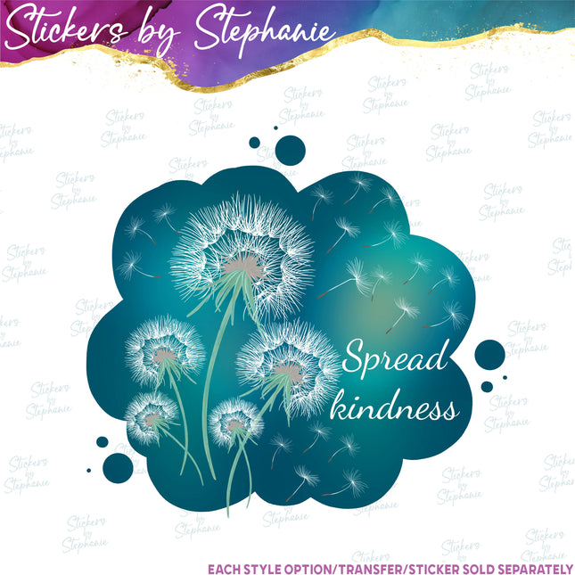 (s7-04-121) Spread Kindness Dandelion Iron-On Transfer