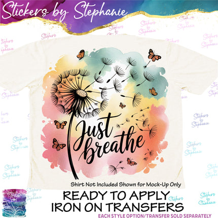 (s7-04-122) Just Breathe Dandelion Iron-On Transfer