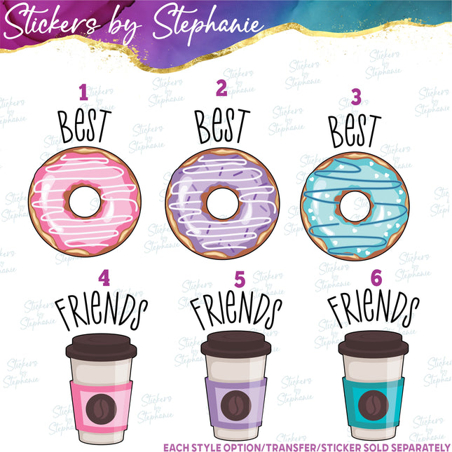 (s7-04-138) Best Friends Donut Coffee Iron-On Transfer