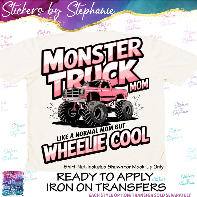 (s7-04-018) Monster Truck Mom Iron-On Transfer