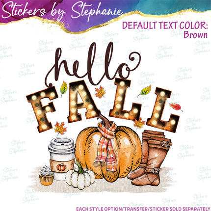 (s7-04-053) Hello Fall Iron-On Transfer