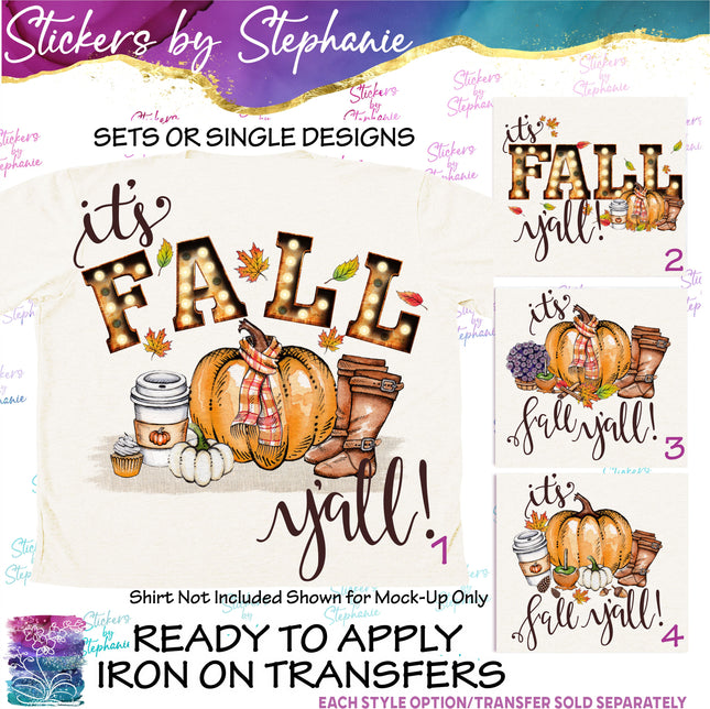 (s7-04-054) It's Fall Y'all Iron-On Transfer
