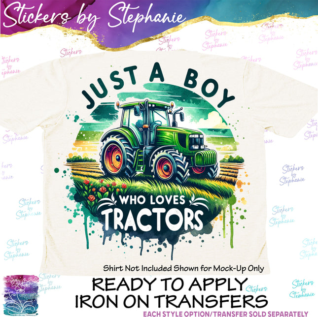 (s7-04-059) Just a Boy Who Loves Tractors Iron-On Transfer