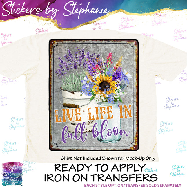 (s7-04-067) Live Life in Full Bloom Wildflowers Iron-On Transfer