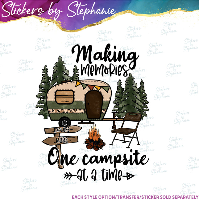 (s7-04-070) Making Memories One Campsite at a Time Iron-On Transfer