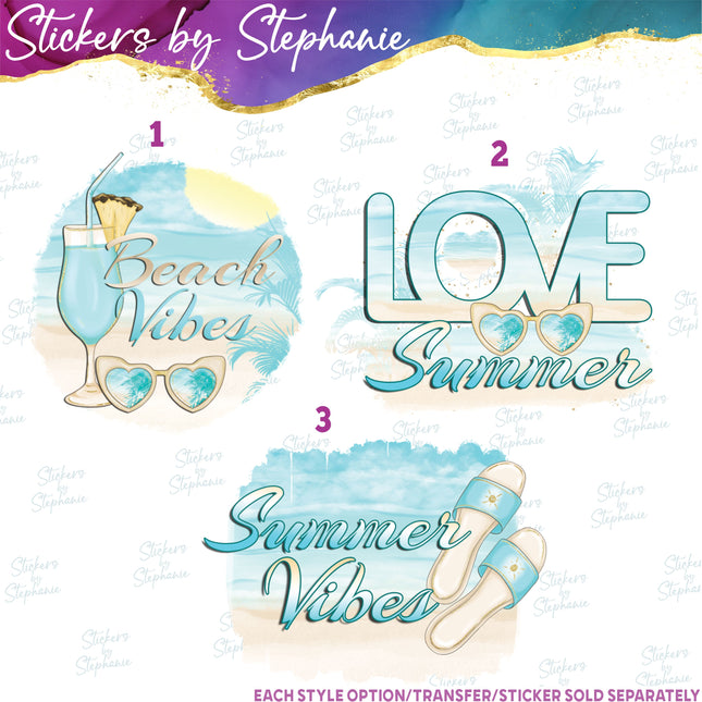 (s7-04-008) Beach Vibes, Love Summer Iron-On Transfer