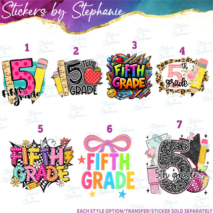 (s7-04-094) 5th Fifth Grade First Day, Back to School Iron-On Transfer