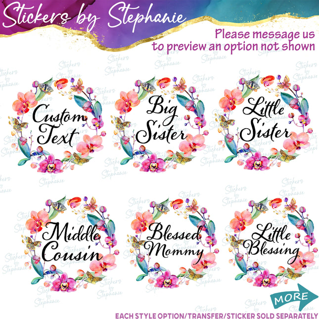 (s7-06-017) Orchid Floral Wreath Custom Text Iron-On Transfer