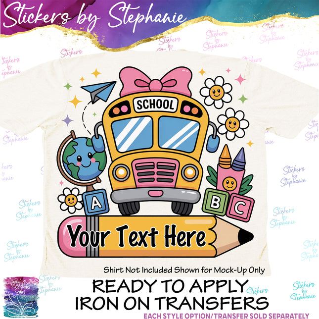 (s7-06-024) School Bus Split Name Text Custom Iron-On Transfer