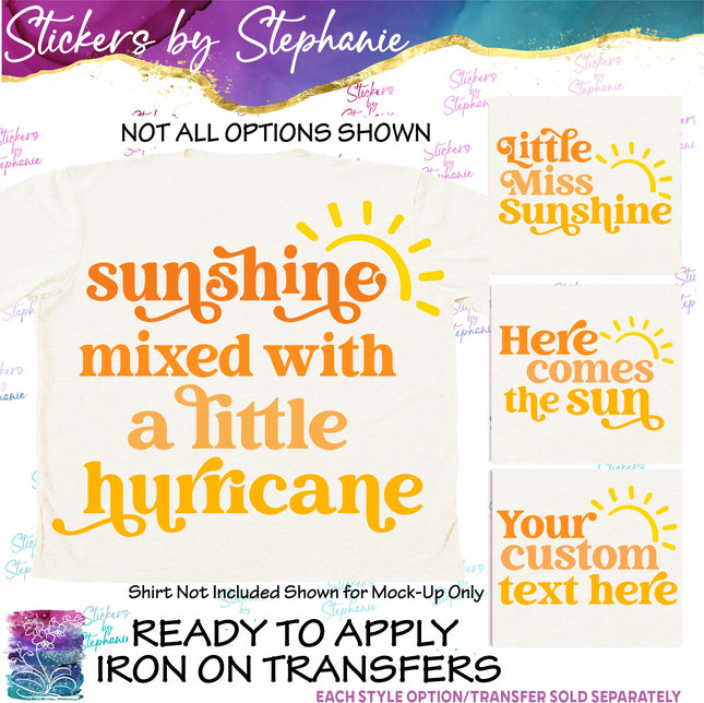 (s7-06-044) Sun, Sunshine Phrases Custom Text Iron-On Transfer