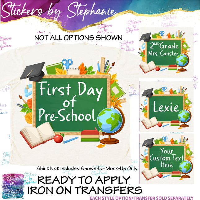 (s7-06-009) Chalkboard First, Last Day School Student Teacher Name Grade Custom Iron-On Transfer