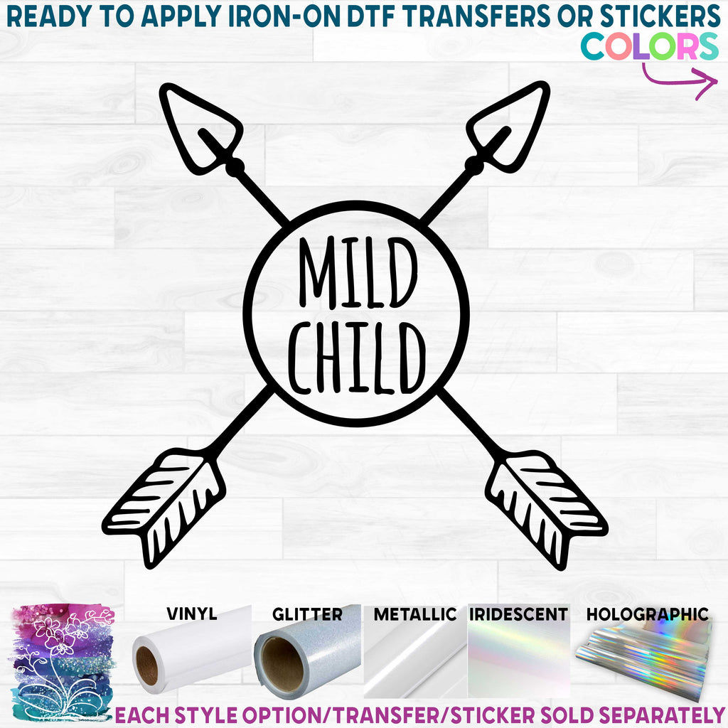 (s079-B) Wild Child, Mild Child Arrow