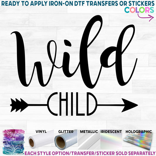 (s079-D) Wild Child, Mild Child Arrow