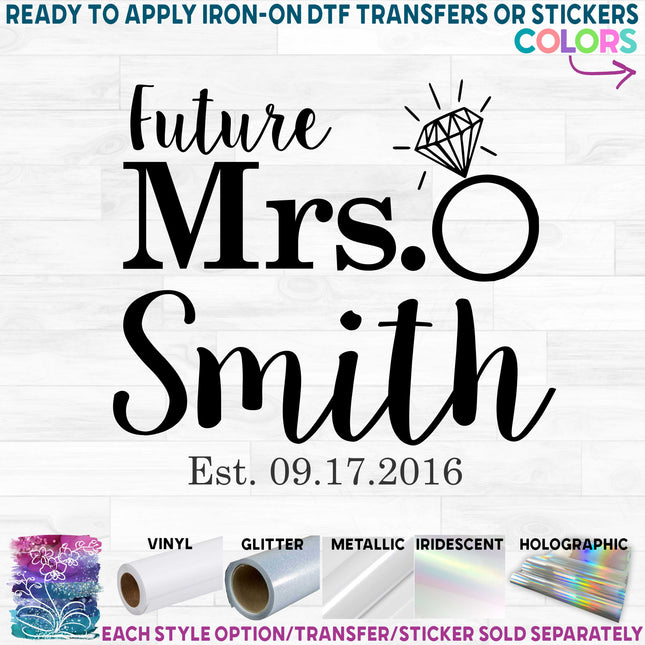 (s081-18-1) Future Mrs. Last Name Wedding Est. Date