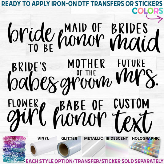 (s081-20) Bridal Wedding Party Custom Text