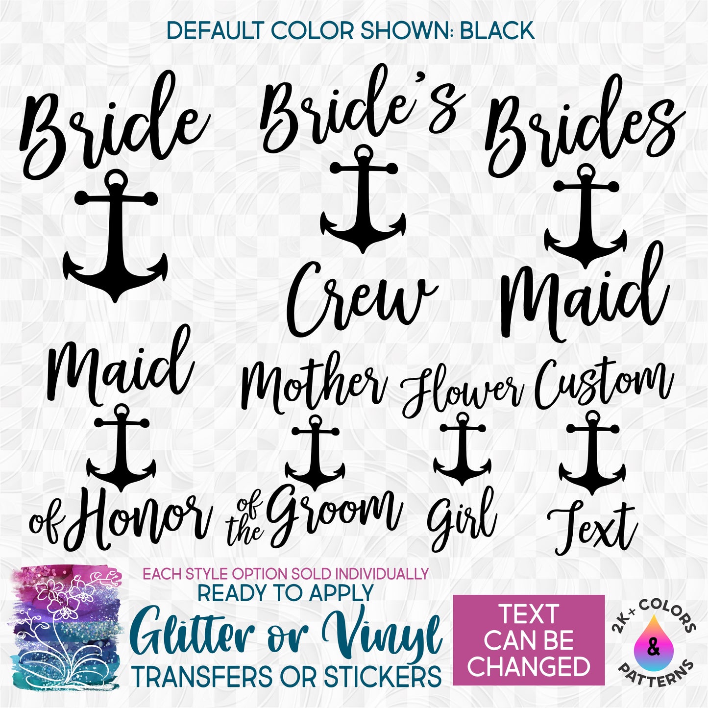 (s081-38) Bridal Wedding Party Anchor Custom Text Glitter or Vinyl Iron-On Transfer or Sticker
