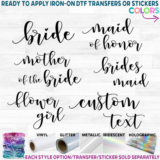 (s081-52) Bridal Wedding Party Custom Text