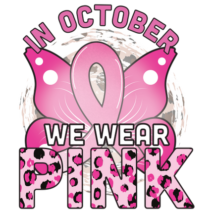 (082-03-2D) In October We Wear Pink