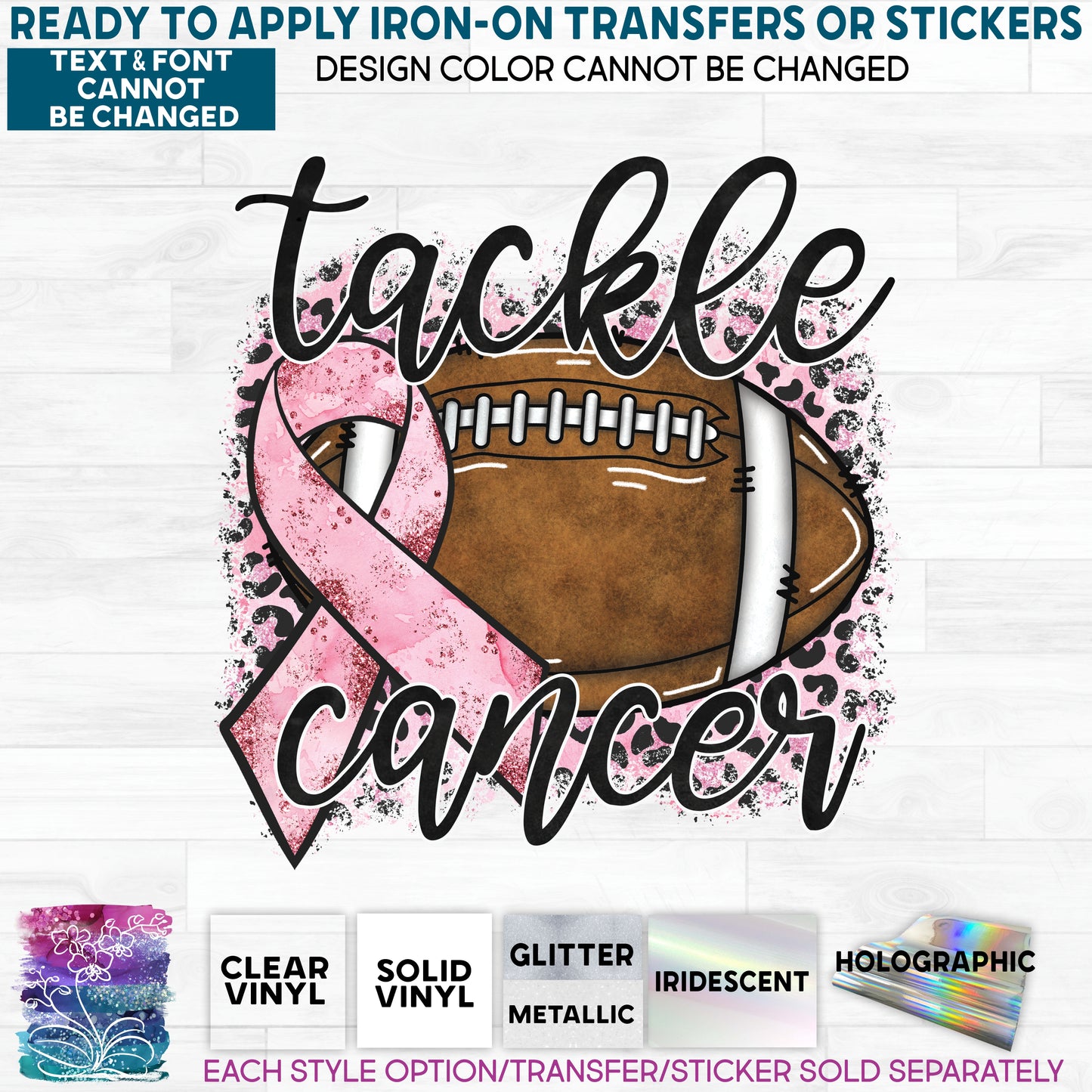(s082-3C) Tackle Cancer Support Awareness Glitter or Vinyl Iron-On Transfer or Sticker