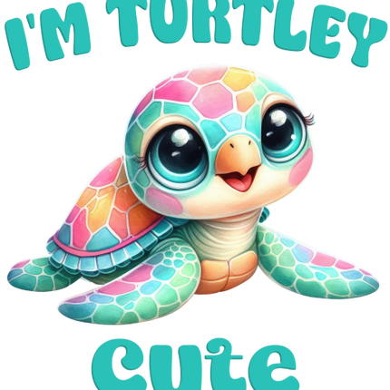 (s083-2-I) I'm Turtley Cute Baby Turtle