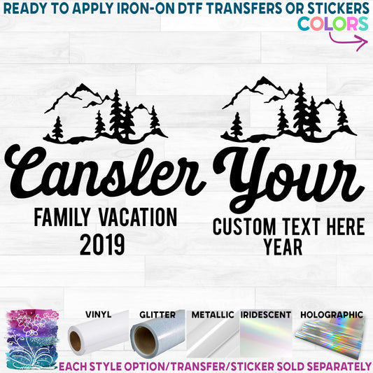 (s090-2A) Mountain Family Vacation Printed Heat Transfer or Sticker