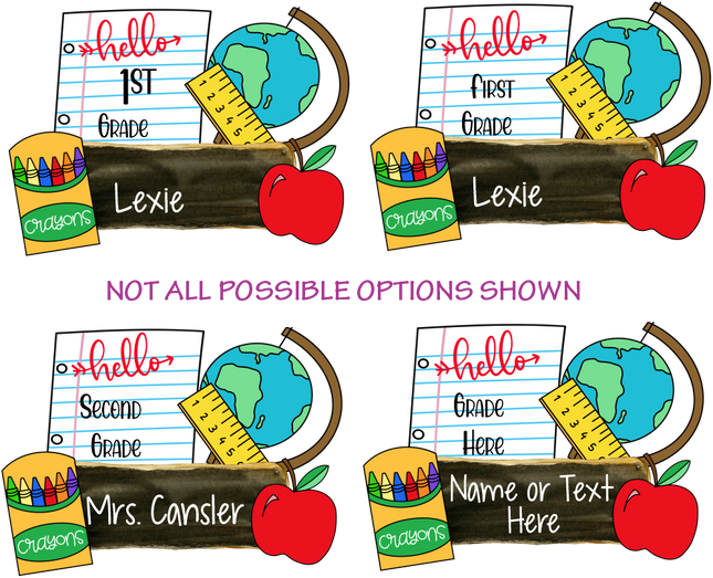 (s095-4B) Hello Kindergarten, Any Grade, Student Name Custom Text