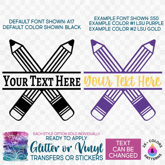 s95-2C Pencil Split Name Text Made-to-Order Iron-On Transfer or Sticker