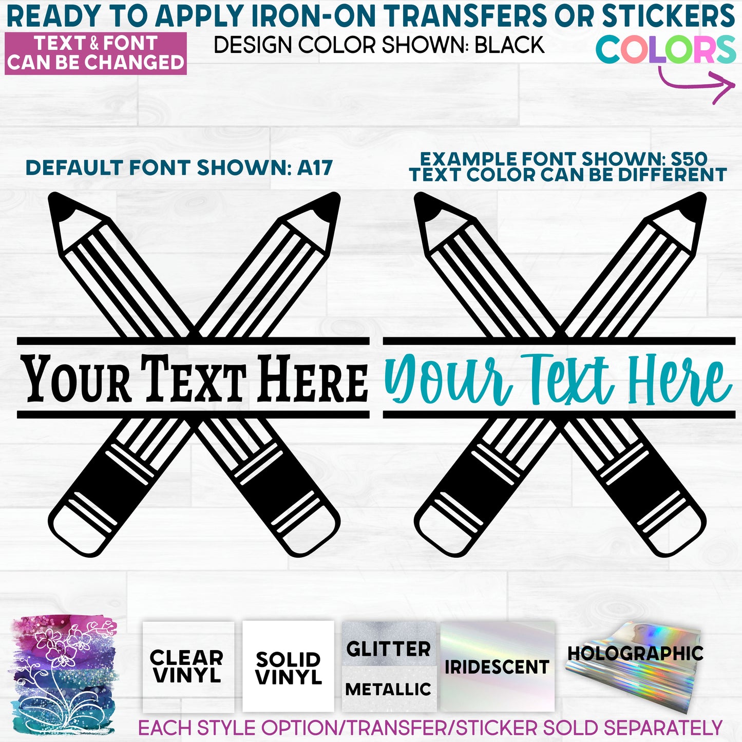 (s095-2C) Pencil Split Name Text Glitter or Vinyl Iron-On Transfer or Sticker