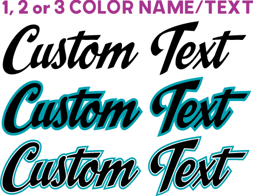 (ct-004-S) Script Custom Text Names or Numbers 1, 2 or 3 Colors