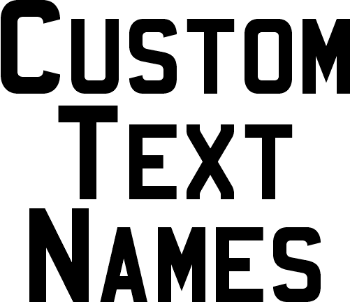 (ct-001) Mandatory Custom Text Names Numbers
