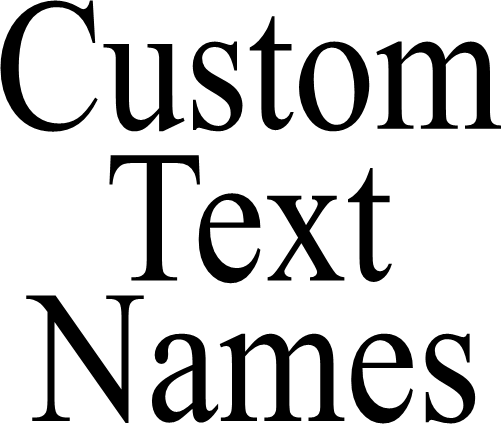(ct-001) Times New Roman Custom Text Names Numbers