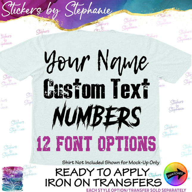 Custom Text Name, Numbers Distressed Grunge Fonts Iron-On Transfer or Sticker