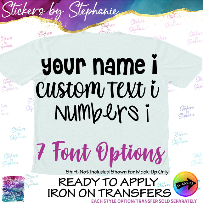 Custom Text Name, Numbers Heart Fonts Iron-On Transfer or Sticker