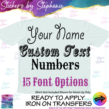 Custom Text Name, Numbers Western Fonts Iron-On Transfer or Sticker