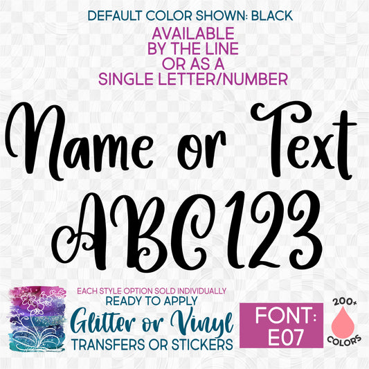 (s097-E07) Script Font Custom Name Text or Single Letter Number Glitter or Vinyl Iron-On Transfer or Sticker