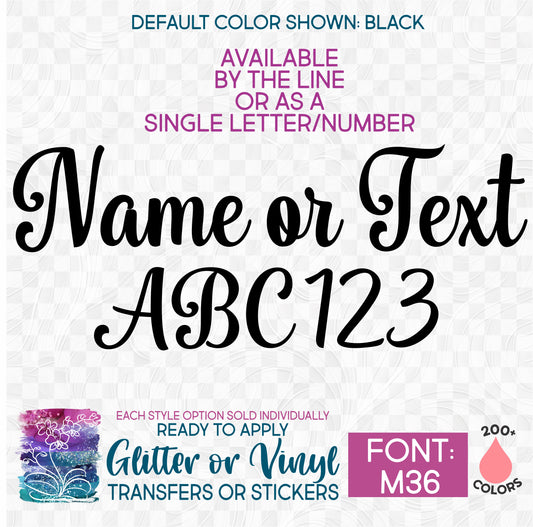 (s097-M36) Script Font Custom Name Text or Single Letter Number Glitter or Vinyl Iron-On Transfer or Sticker