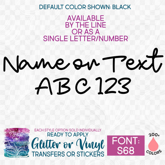 (s097-S68) Script Custom Name Text or Single Letter Number Glitter or Vinyl Iron-On Transfer or Sticker