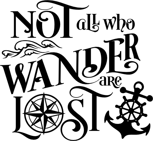 (228-09-F) Not All Who Wander are Lost Nautical Ocean Wave Compass Anchor